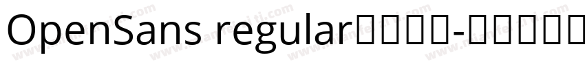 OpenSans regular字体下载字体转换